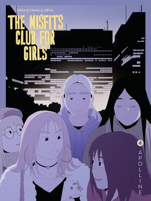 cover image of The Misfits Club for Girls--Volume 4--Apolline
